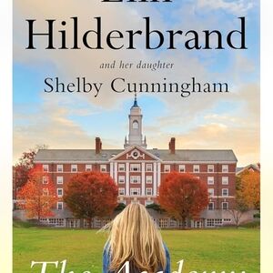 The Academy by Elin Hilderbrand Hardcover Book smoke-free, Clean, Read Once.